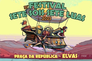 Elvas acolhe 31º Festival Sete Sois Sete Luas