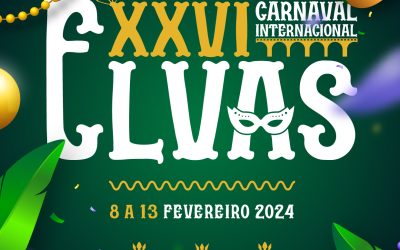 Carnaval Internacional de Elvas, de 8 a 13 de fevereiro